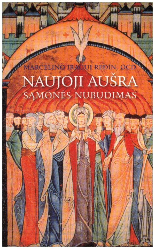 Naujoji aušra: sąmonės nubudimas - Marcelino Iragui Redín, OCD