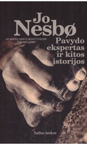 Pavydo ekspertas ir kitos istorijos - Jo Nesbo