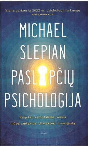 Paslapčių psichologija - Michael Slepian