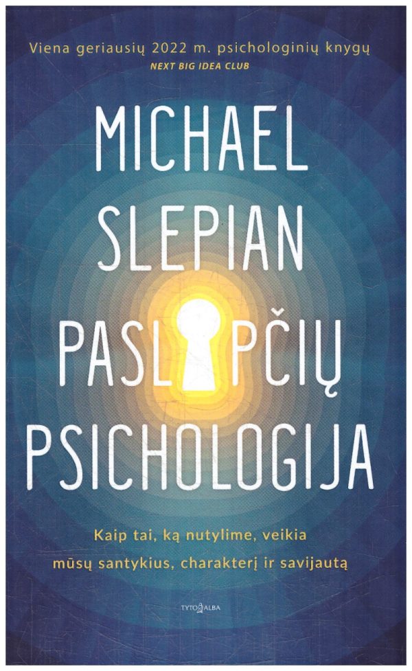 Paslapčių psichologija - Michael Slepian