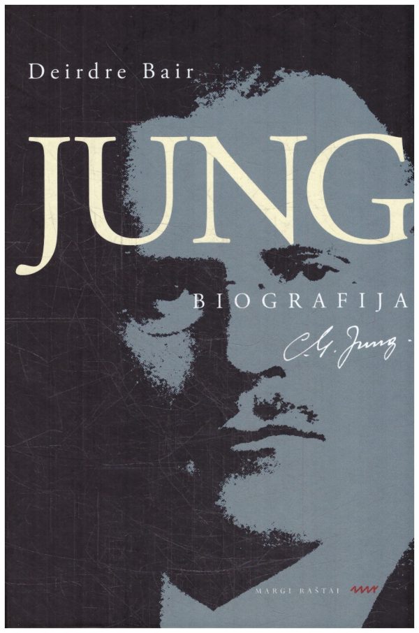 Jung: biografija - Deirdre Bair