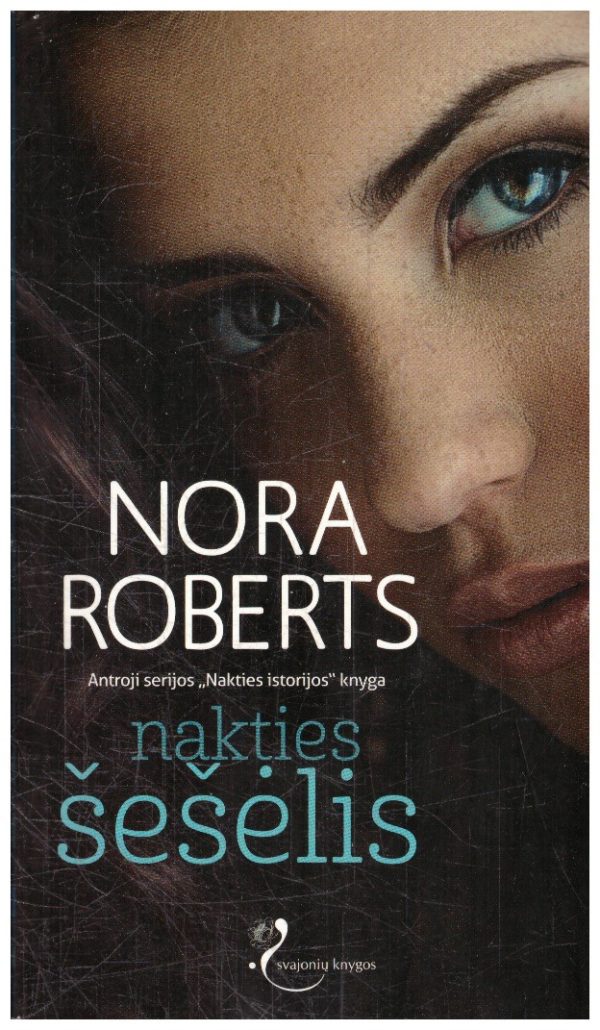 Nakties šešėlis. Nakties istorijos (2) - Nora Roberts
