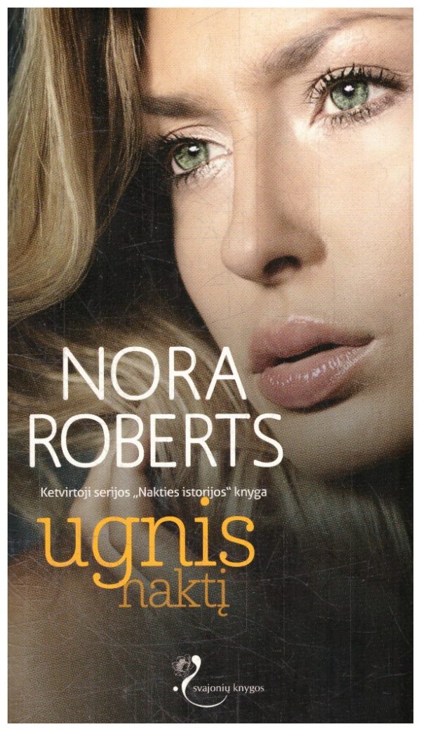 Ugnis naktį. Nakties istorijos (4) - Nora Roberts