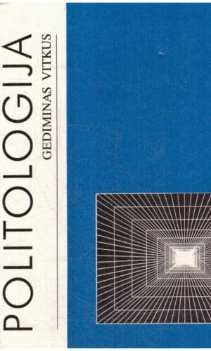 Politologija - Gediminas Vitkus