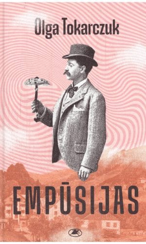 Empūsijas - Olga Tokarczuk