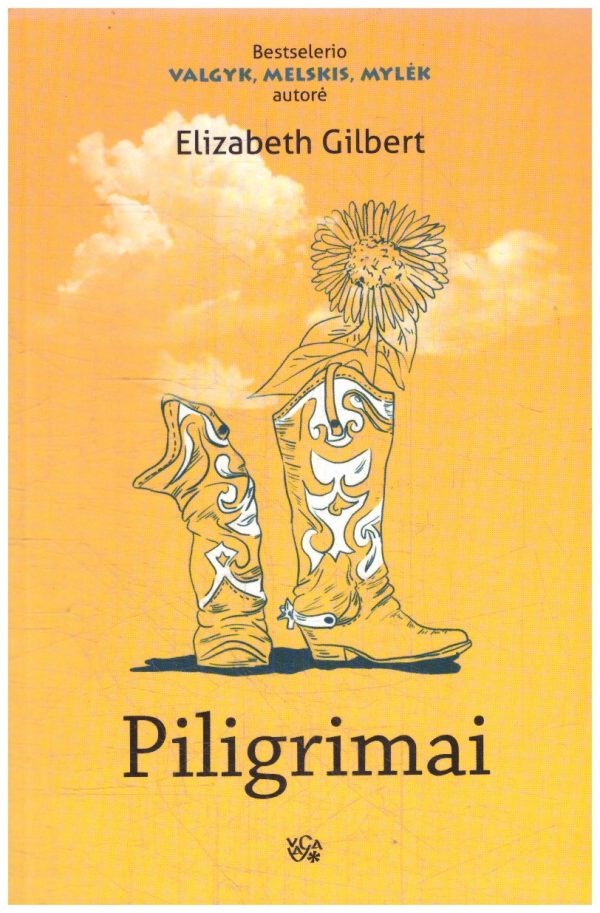 Piligrimai - Elizabeth Gilbert