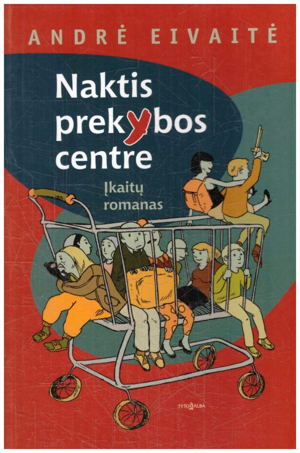 Naktis prekybos centre - Andrė Eivaitė