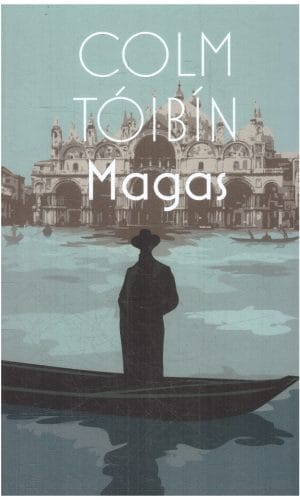 Magas - Colm Toibin