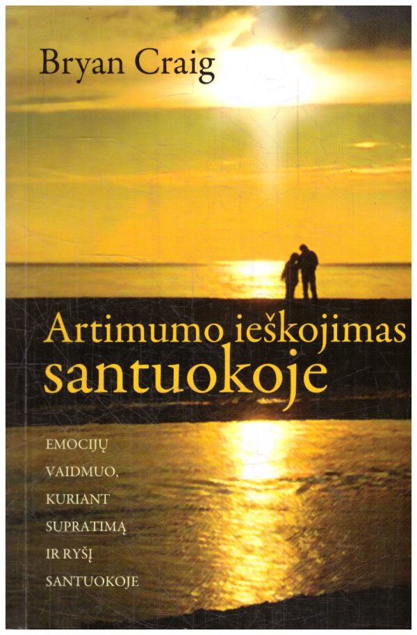 Artumo ieškojimas santuokoje - Bryan Craig