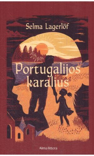 Portugalijos karalius - Selma Lagerlöf