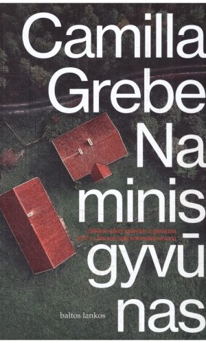 Naminis gyvūnas - Camilla Grebe