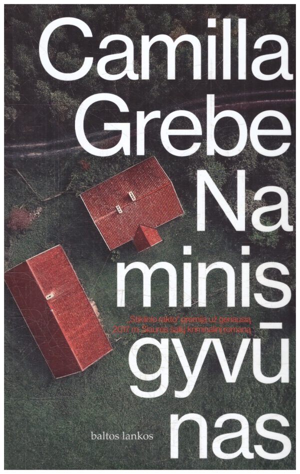 Naminis gyvūnas - Camilla Grebe