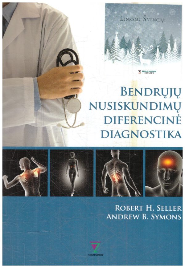 Bendrųjų nusiskundimų diferencinė diagnostika - Robert H. Seller, Andrew B. Symons