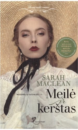 Meilė ir kerštas. Nedorėlių taisyklės (1) - Sarah MacLean