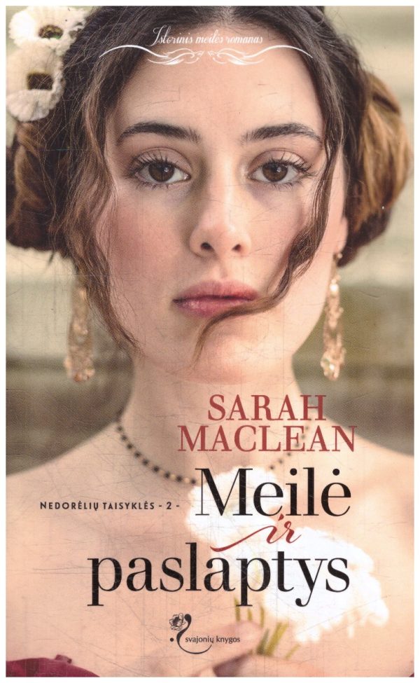 Meilė ir paslaptys. Nedorėlių taisyklės (2) - Sarah MacLean