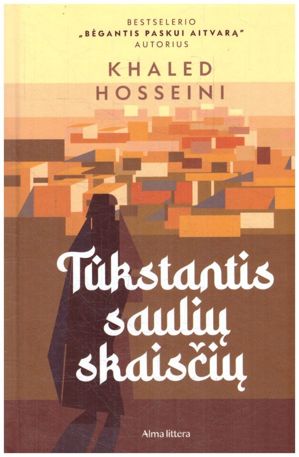 Tūkstantis saulių skaisčių - Khaled Hosseini
