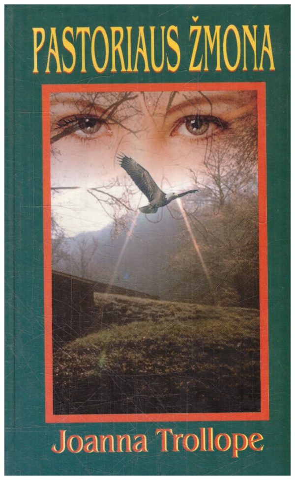 Pastoriaus žmona - Joanna Trollope