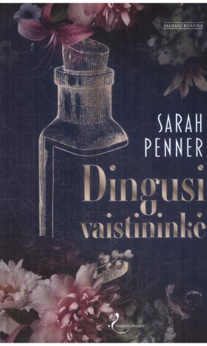 Dingusi vaistininkė - Sarah Penner