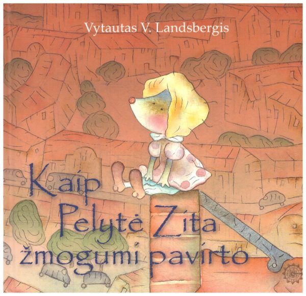 Kaip pelytė Zita žmogumi pavirto - Vytautas V. Landsbergis