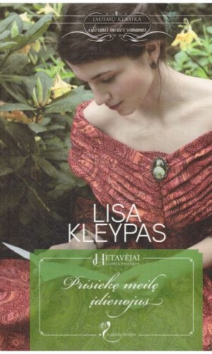 Prisiekę meilę įdienojus. Hetavėjai. Laimės paieškos (5) - Lisa Kleypas