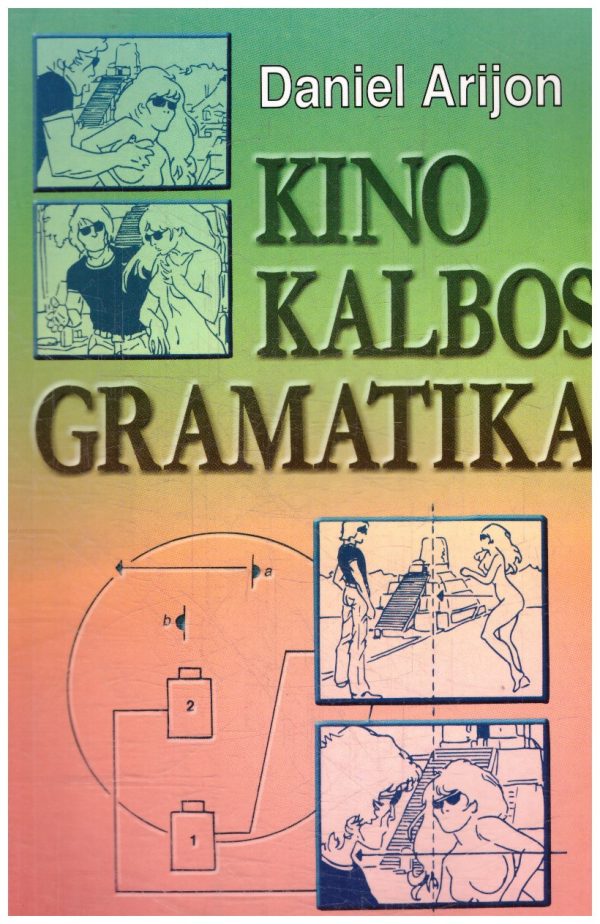 Kino kalbos gramatika - Daniel Arijon