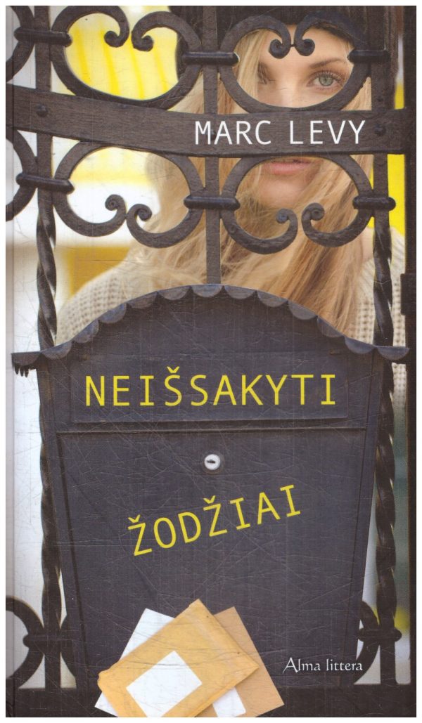 Neišsakyti žodžiai - Marc Levy