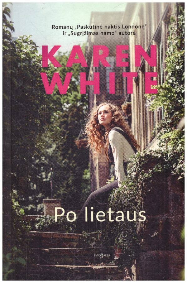 Po lietaus - Karen White