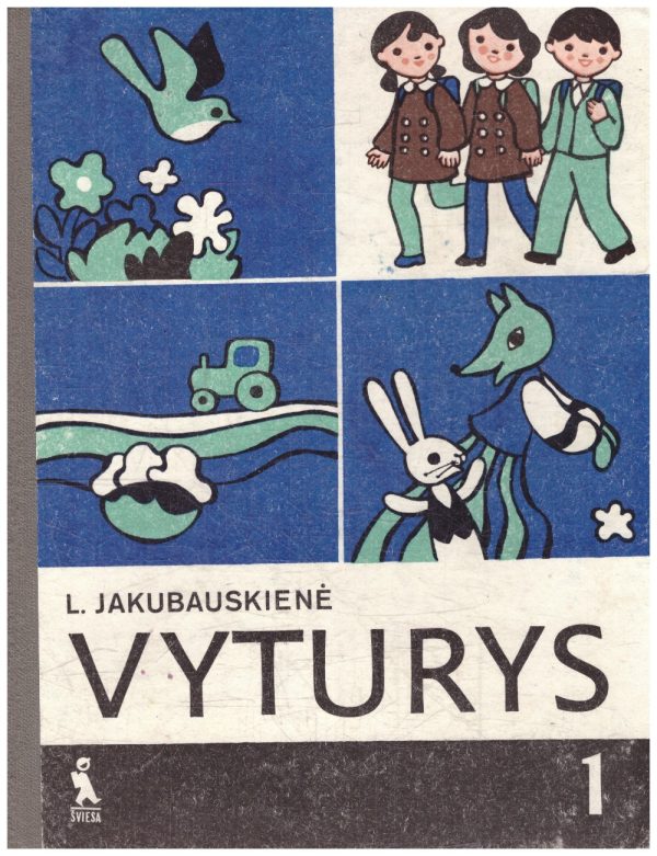 Vyturys: skaitiniai 1 klasei - L. Jakubauskienė