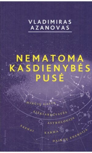 Nematoma kasdienybės pusė - Vladimiras Azanovas