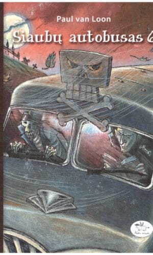 Siaubų autobusas (6) - Paul van Loon