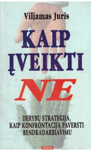 Kaip įveikti ne - Vilijamas Juris