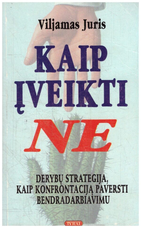 Kaip įveikti ne - Vilijamas Juris
