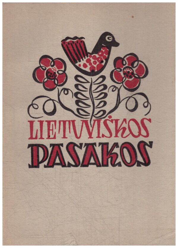 Lietuviškos pasakos - sudarė Dr. Jonas Balys