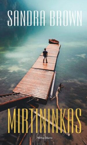 Mirtininkas - Sandra Brown (Sandra Braun)