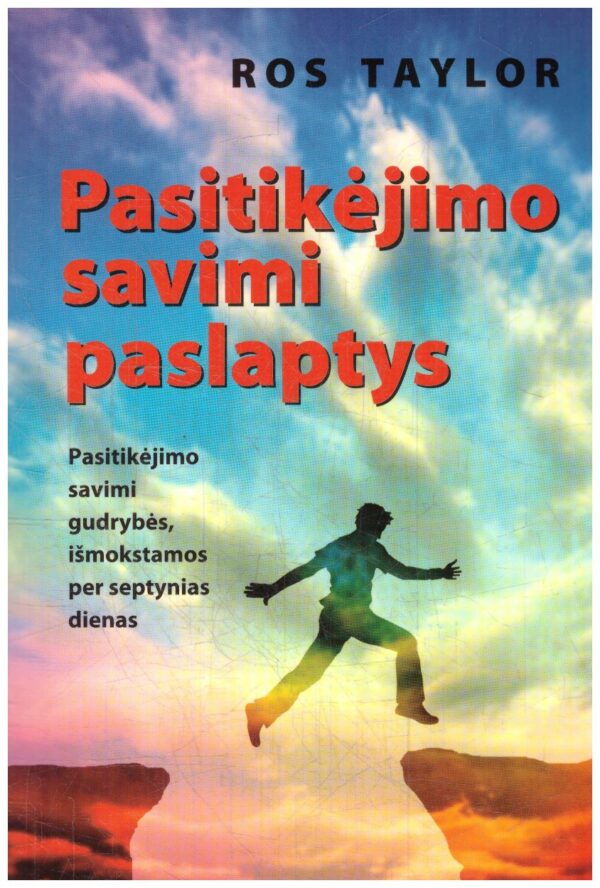 Pasitikėjimo savimi paslaptys - Ros Taylor
