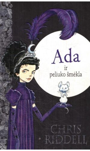 Ada ir peliuko šmėkla - Chris Rindell