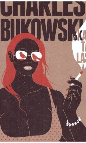 Skaitalas - Charles Bukowski