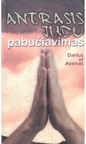 Antrasis judo pabučiavimas - Darius el Avenas