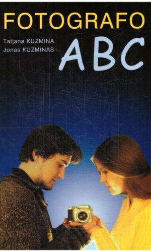 Fotografo ABC - Tatjana Kuzmina, Jonas Kuzminas