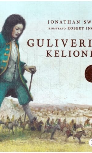 Guliverio kelionės - Jonathan Swift