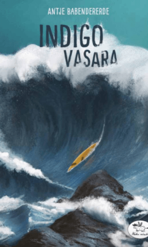 Indigo vasara - Antje Babendererde