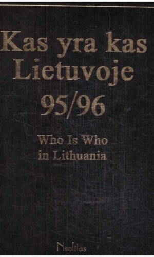 Kas yra kas Lietuvoje 95/96