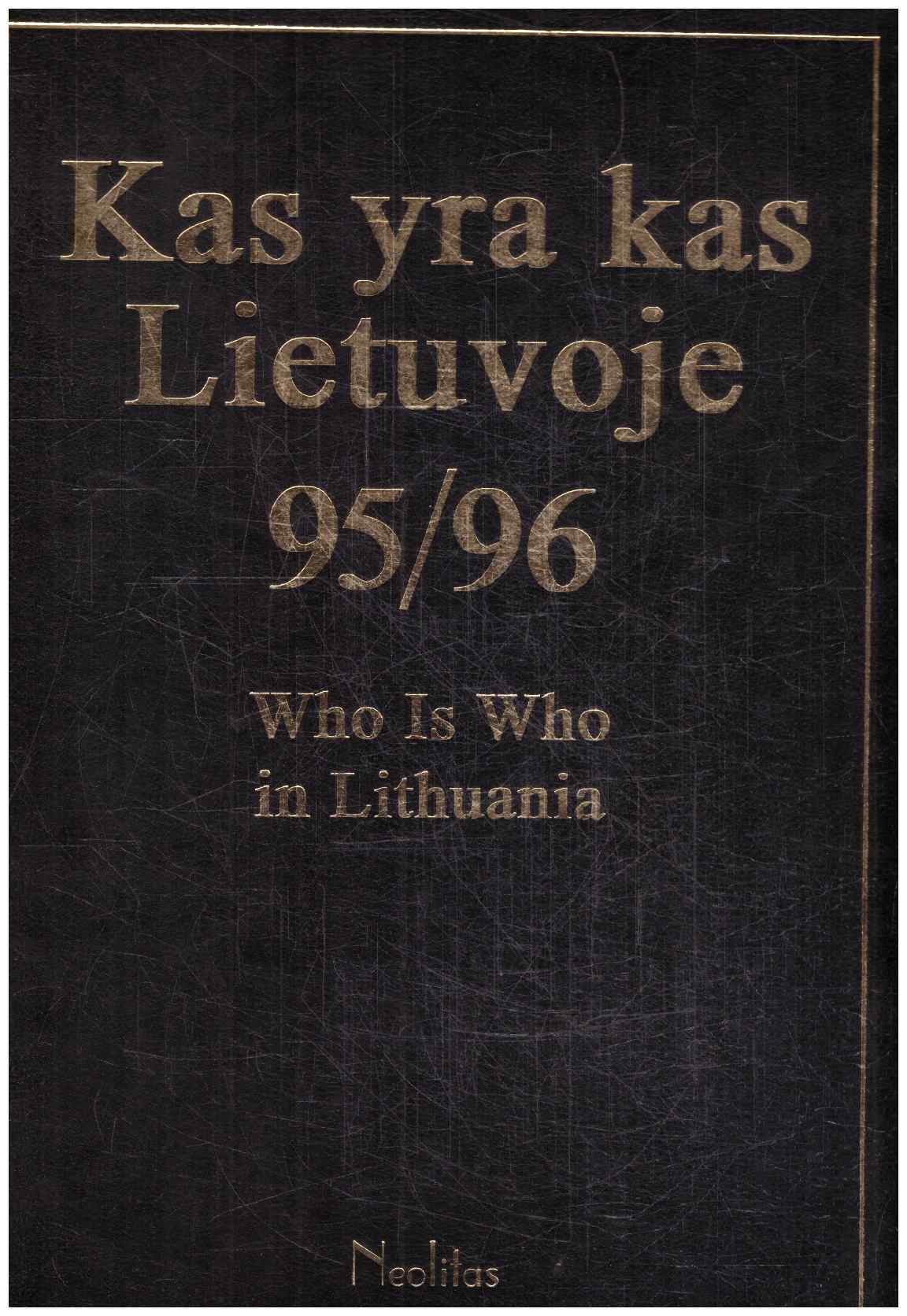 Kas yra kas Lietuvoje 95/96
