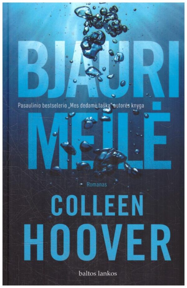 Bjauri meilė - Colleen Hoover