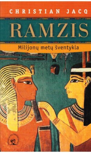 Ramzis (2). Milijonų metų šventykla - Christian Jacq