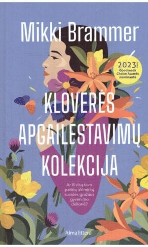 Kloverės apgailestavimų kolekcija - Mikki Brammer