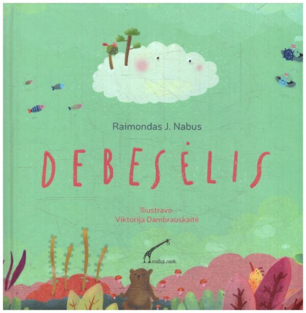 Debesėlis - Raimondas J. Nabus