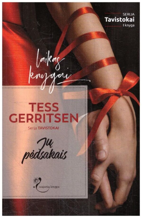 Jų pėdsakais. Tavistokai (1) - Tess Gerritsen