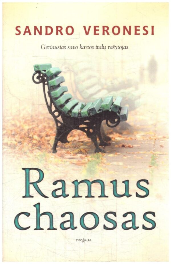 Ramus chaosas - Sandro Veronesi