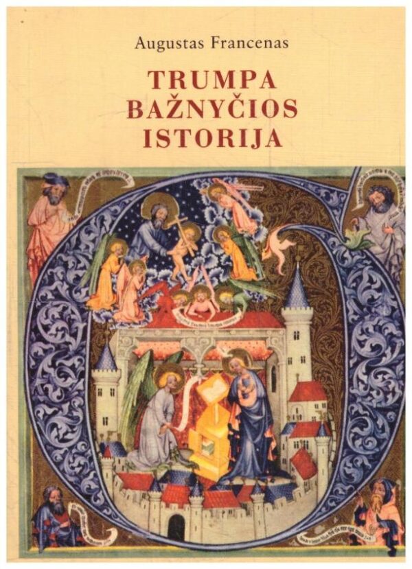 Trumpa bažnyčios istorija - Augustas Francenas